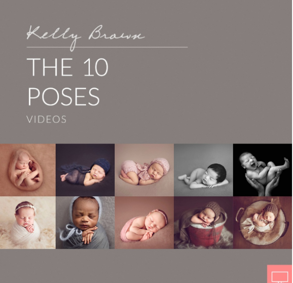 40 видеоуроков по позированию для новорожденных. Newborn Poses Bundle [Kelly Brown]