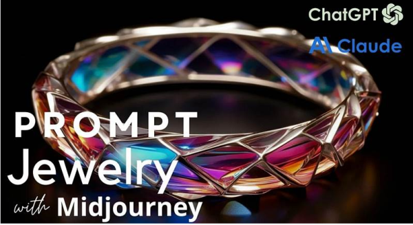 Jewelry Prompts: Be Inspired by AI Jewelry Prompts with ChatGPT or Claude [Jenn Mishra, Дженн Мишра]