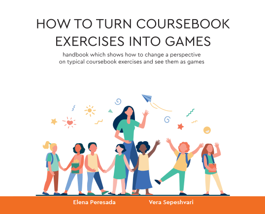 [TrendyEglishGames] How to turn exercises into games. Методическое пособие для преподавателей [Елена Пересада]