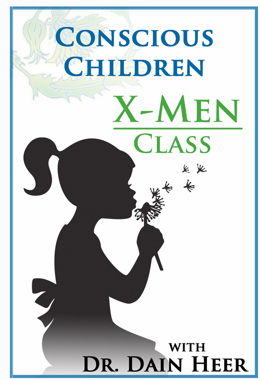 [Access Consciousness] Conscious children access x-men class/  X-MEN класс: Осознанные дети [Дейн Хиир]