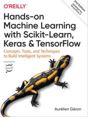 Практическое машинное обучение с помощью Scikit-Learn, Keras и TensorFlow, 2 издание [Жерон Орельен]