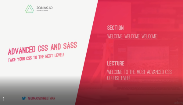 [Udemy] Advanced CSS and Sass Take Your CSS to the Next Level